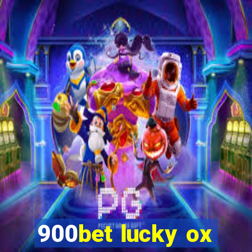 900bet lucky ox